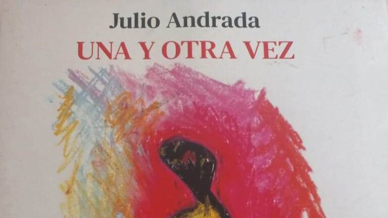 «Una y otra vez», de Julio Andrada